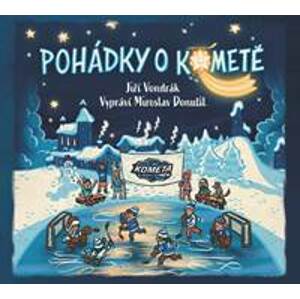 Pohádky o Kometě - CD (Vypráví Miroslav - Vondrák Jiří