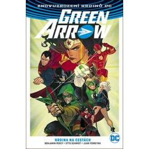 Green Arrow 5 - Hrdina na cestách - Percy, Otto Schmidt, J Ferreyra Benjamin