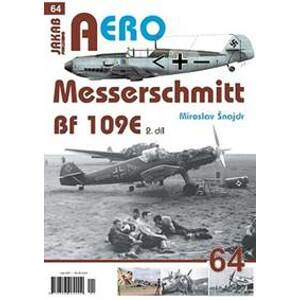 Messerschmitt Bf 109E 2.díl - Šnajdr Miroslav