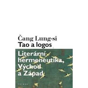Tao a logos - Literární hermeneutika, Vý - Lung-si Čang