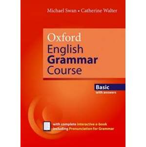 Oxford English Grammar Course Basic Revised Edition with Answers - autor neuvedený