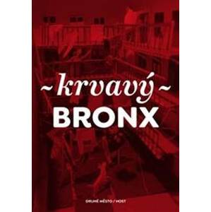 Krvavý Bronx - Martin Reiner