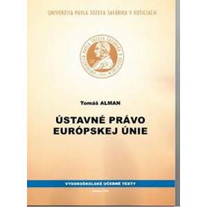 Ústavné právo Európskej únie - Tomáš Alman