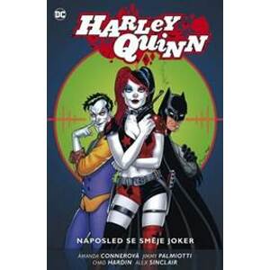 Harley Quinn 5 Naposled se směje Joker - Amanda Conner, Jimmy Palmiotti, Chad Hardin, Alex Sinclair