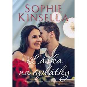 Láska na splátky - Kinsella Sophie