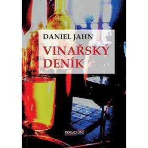 Vinařský deník - Jahn Daniel