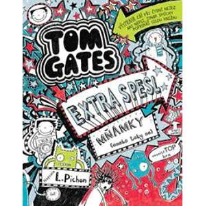 Tom Gates 6 - Extra spešl mňamky (anebo - Pichon Liz