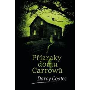 Přízraky domu Carrowů - autor neuvedený