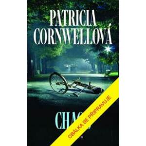 Chaos - Cornwellová Patricia
