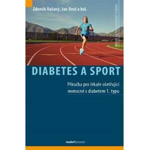 Diabetes a sport (2. aktualizované vydání) - Zdeněk Rušavý, Jan Brož