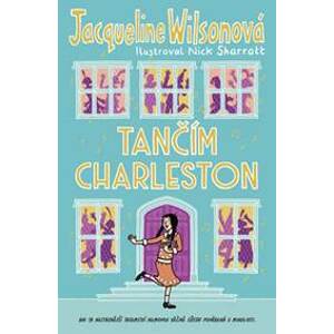 Tančím charleston - Wilsonová Jacqueline
