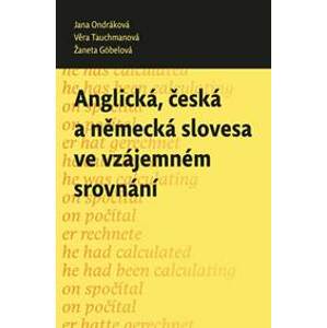 Anglická, česká a německá slovesa ve vzá - Kolektív autorov