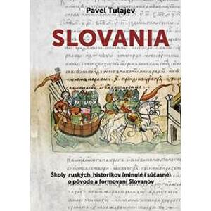 Slovania - Pavel Tulajev