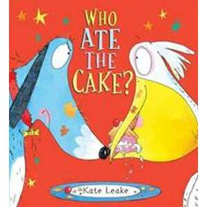 Who Ate the Cake? - Leake Kate