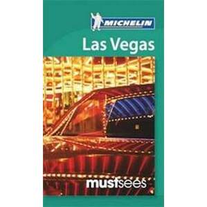 Must See Las Vegas (Michelin Guides) - Kolektív