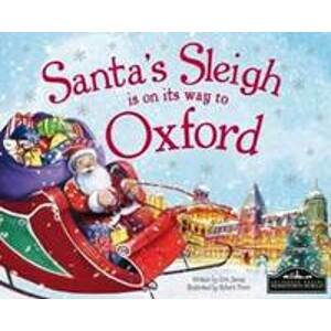 Santa´s Sleigh Is On Its Way To Oxford - James Eric
