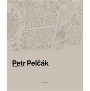 Petr Pelčák - Architekt 2009-2019 - Pelčák Petr