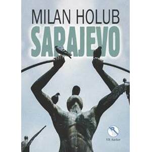 Sarajevo - Holub Milan