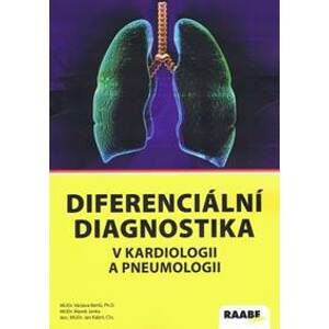 Diferenciální diagnostika v kardiologii a pneumologii - Kolektív autorov