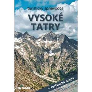 Vysoké Tatry turistický sprievodca - Lacika Ján