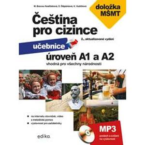Čeština pro cizince A1 a A2 - Marie Boccou Kestřánková, Dagmar Štěpánková, Kateřina Vodičková, Jitka Veroňková
