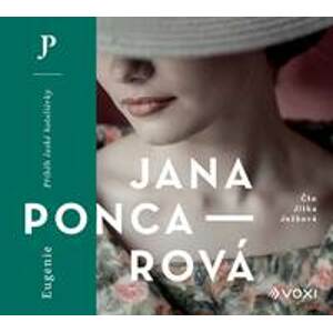 Eugenie (audiokniha) - Jana Poncarová