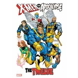 Xmen vs. Apocalypse The Twelve Omnibus - autor neuvedený