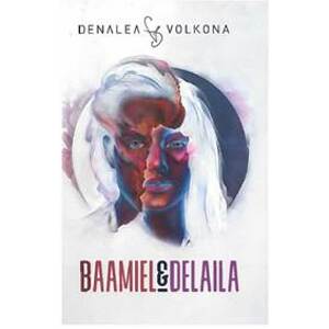 Baamiel&Delaila - Denalea Volkona