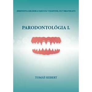 Parodontológia I. - Tomáš Siebert