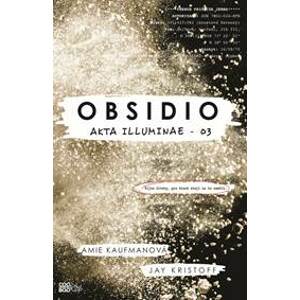 Obsidio - brožované - Amie Kaufmanová, Jay Kristoff