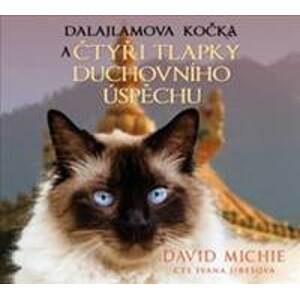 Dalajlamova kočka a čtyři tlapky duchovního úspěchu (1x Audio na CD - MP3) - David Michie