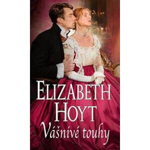 Vášnivé touhy - Hoytová Elizabeth