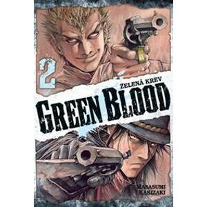 Green blood - Zelená krev 2 - Kakizaki Masasumi