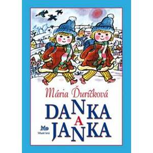 Danka a Janka, 13. vydanie - Ďuríčková Mária