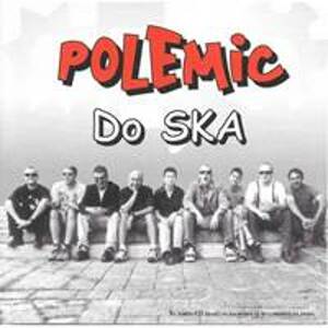 CD  Polemic  - Do Ska - CD