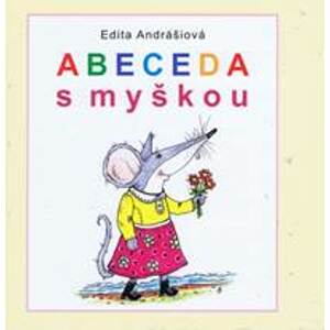 Abeceda s myškou - Andrášiová Edita
