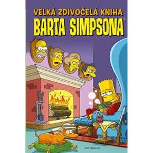 Velká zdivočelá kniha Barta Simpsona - Groening Matt
