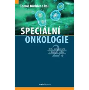 Speciální onkologie (2.vydání) - Tomáš Büchler