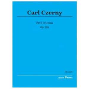 Prvé cvičenia (3.vydanie) - Carl Czerny