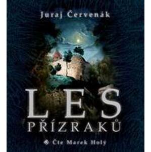 Les přízraků (1x Audio na CD - MP3) - Juraj Červenák