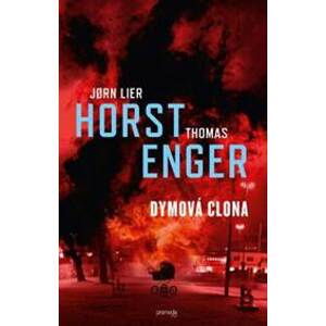 Dymová clona - Jorn Lier Horst, Thomas Enger, Thomas Enger