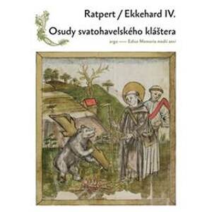 Osudy Svatohavelského kláštera - Ekkehard IV., Ratpert