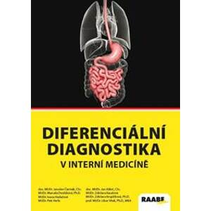 Diferenciální diagnostika v interní medicíně - Kolektív autorov