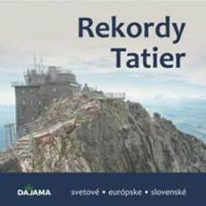 Rekordy Tatier - Ondrejka a kolektív Kliment