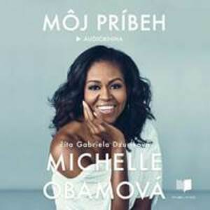 Môj príbeh (Audiokniha CD-MP3) - Michelle Obama