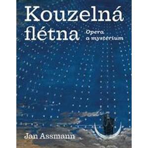 Kouzelná flétna - Jan Assmann