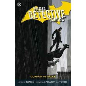 Batman Detective Comics 9: Gordon ve válce - Peter J. Tomasi