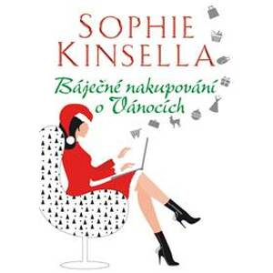 Báječné nakupování o Vánocích - Kinsella Sophie