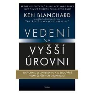 Vedení na vyšší úrovni - Blanchard Ken