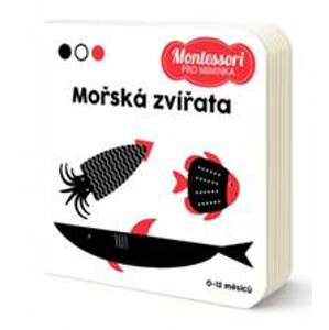 Montessori pro miminka: Mořská zvířata - autor neuvedený